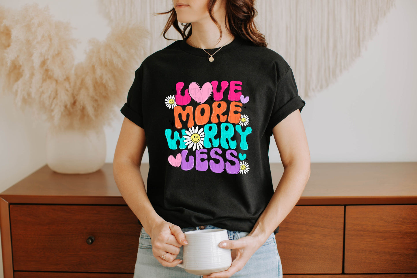 Love More Worry Less