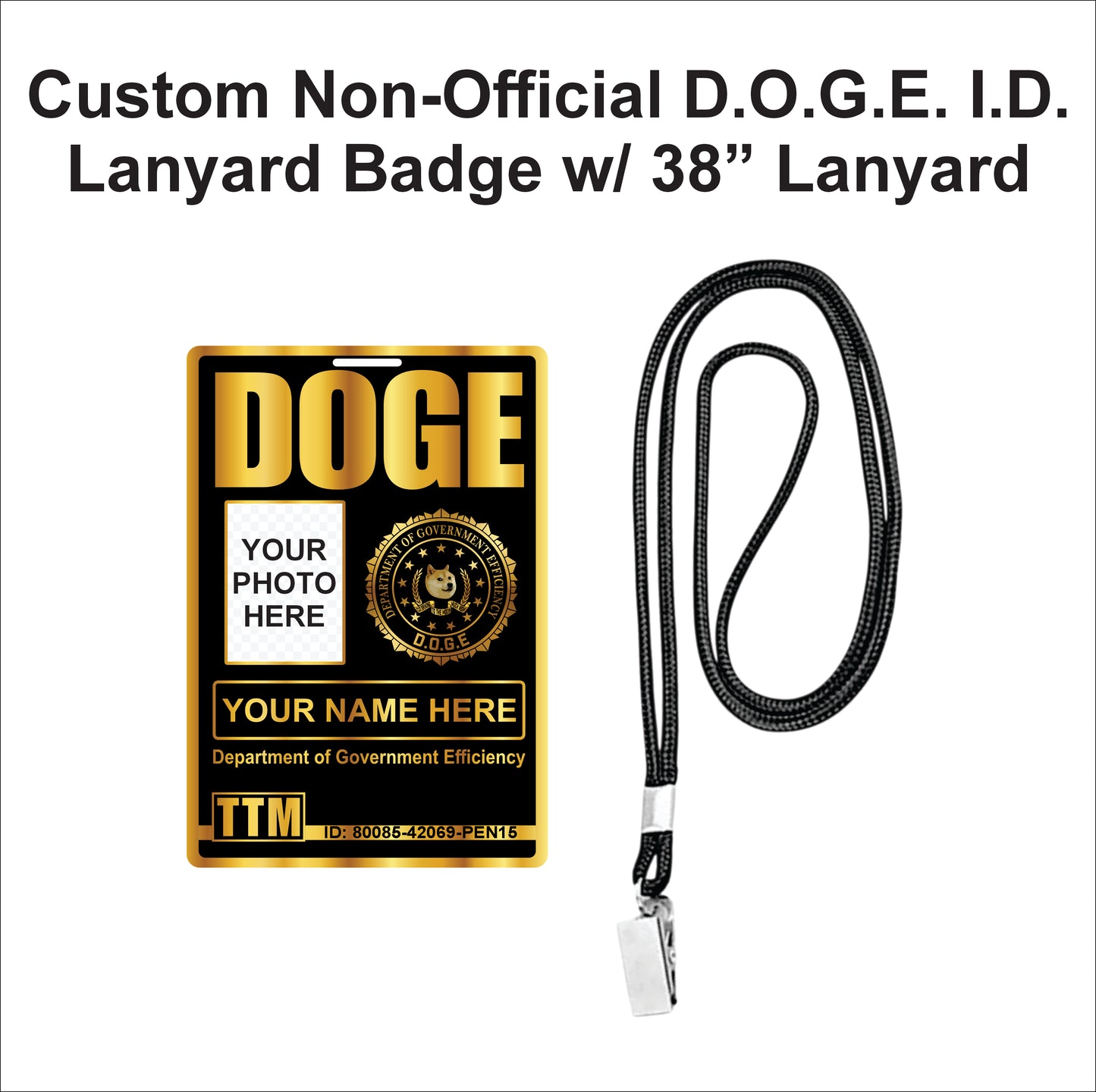 D.O.G.E. "Non" Official  ID Badge with Lanyard
